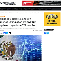 Fusiones y adquisiciones en Amrica Latina caen 11% en 2022, segn un reporte de TTR con Aon